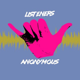 Listeners Anonymous