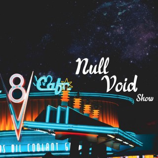 Null Void Show