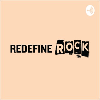 Redefine Rock