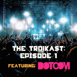 The Troikast