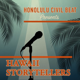 Civil Beat: Hawaii Storytellers