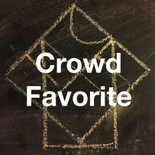 Crowd Favorite