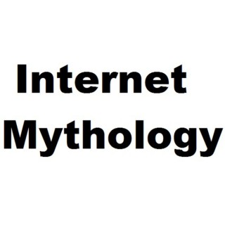 Internet Mythology
