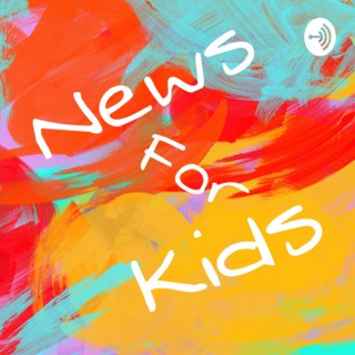 News For Kids!