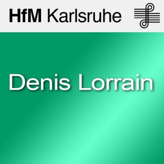 Portraitkonzert: Denis Lorrain - SD