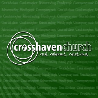 CrossHaven Church Podcast