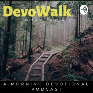 DevoWalk with Clay Duval