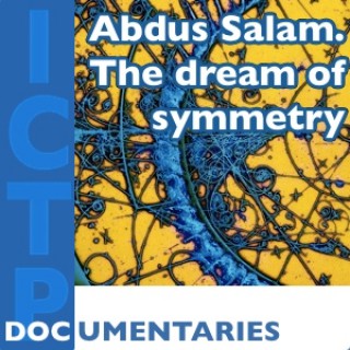 Abdus Salam. The dream of symmetry