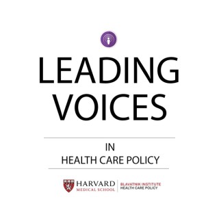 Leading Voices in Health Care Policy