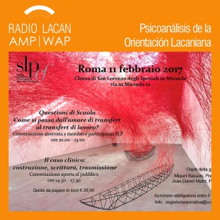 RadioLacan.com | Cuestión de Escuela: Cómo se pasa del amor de transferencia a la transferencia de trabajo