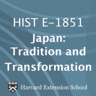HIST E-1851  Japan: Tradition and Transformation - Video