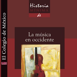 Historia mínima de la música en Occidente