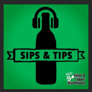 Sips & Tips from Exit 9 Wine & Liquor Warehouse