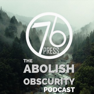 Abolish Obscurity