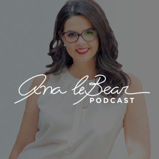 Ana LeBear - Podcast