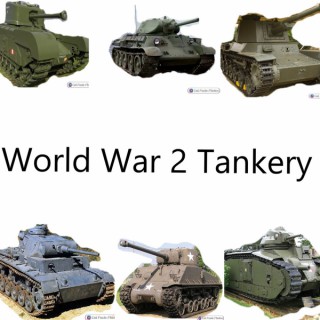 World War 2 Tankery