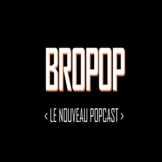 BroPop