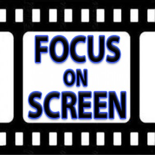 Focus on Screen