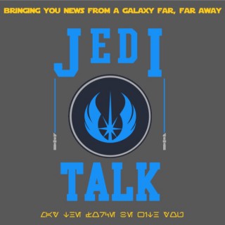Jedi Talk