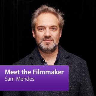 Sam Mendes: Meet the Filmmaker
