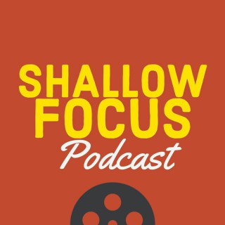 Shallow Focus