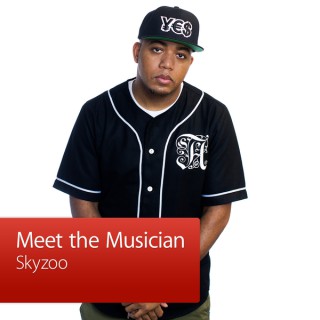 Skyzoo: Meet the Musician