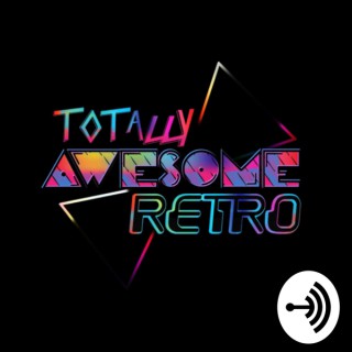 Totally Awesome Retro