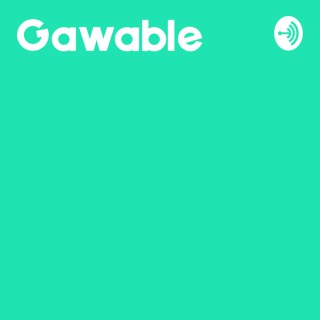 Gawable