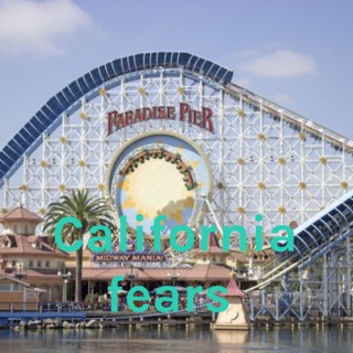 California fears
