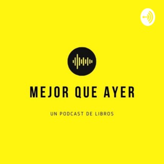 Mejor que ayer