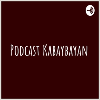 Podcast Kabaybayan