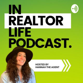 In Realtor Life Podcast