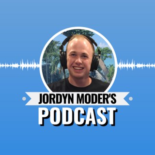Jordyn Moder's Podcast
