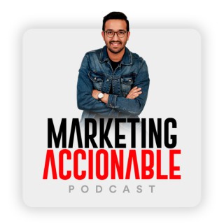 Marketing Accionable con Alvaro Cáceres