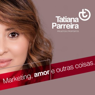 Marketing, Amor e Outras Coisas
