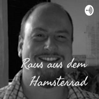 Raus aus dem Hamsterrad