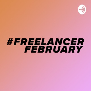 #FREELANCERFEBRUARY