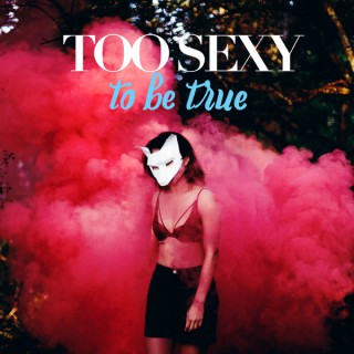 #toosexytobetrue