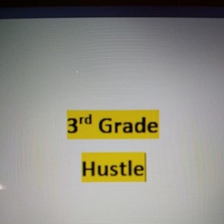 3rd Grade Hustle Podcast
