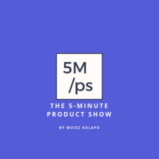 5 minute product show