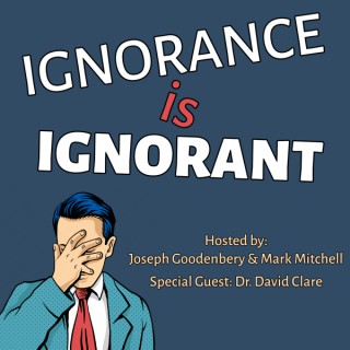 Ignorance is Ignorant