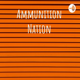 Ammunition Nation
