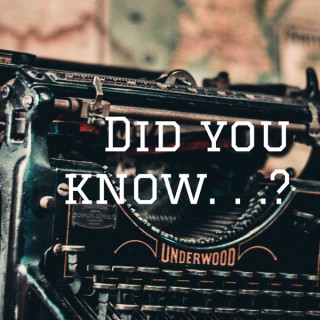 Did you know. . .?
