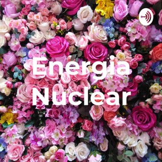 Energia Nuclear