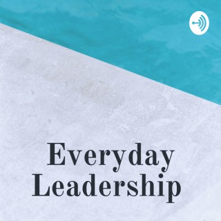 Everyday Leadership