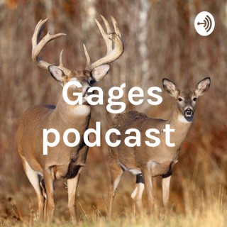 Gages podcast