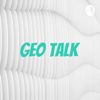 Geo Talk