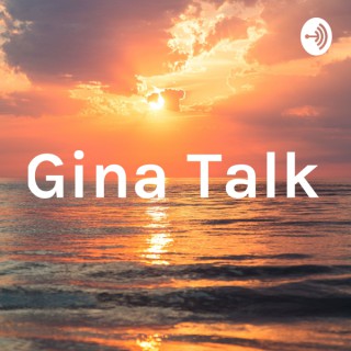 Gina Talk