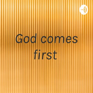 God comes first