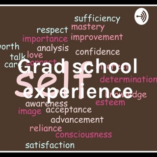 Grad school experience